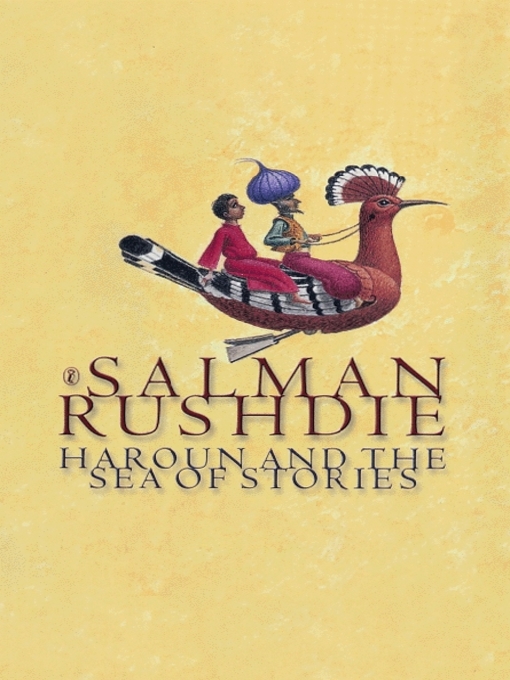 Title details for Haroun and the Sea of Stories by Salman Rushdie - Available